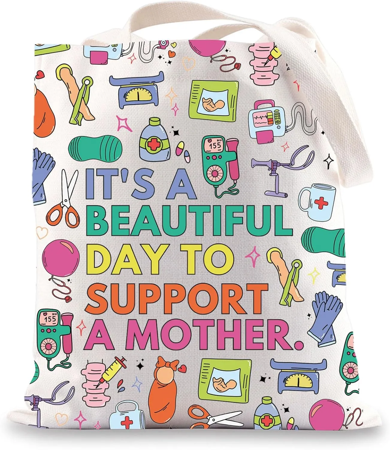 JNIAP Birth Doula Tote Bag Postpartum Doula Gifts It's A Beautiful Day To Support A Mother Midwives Gifts