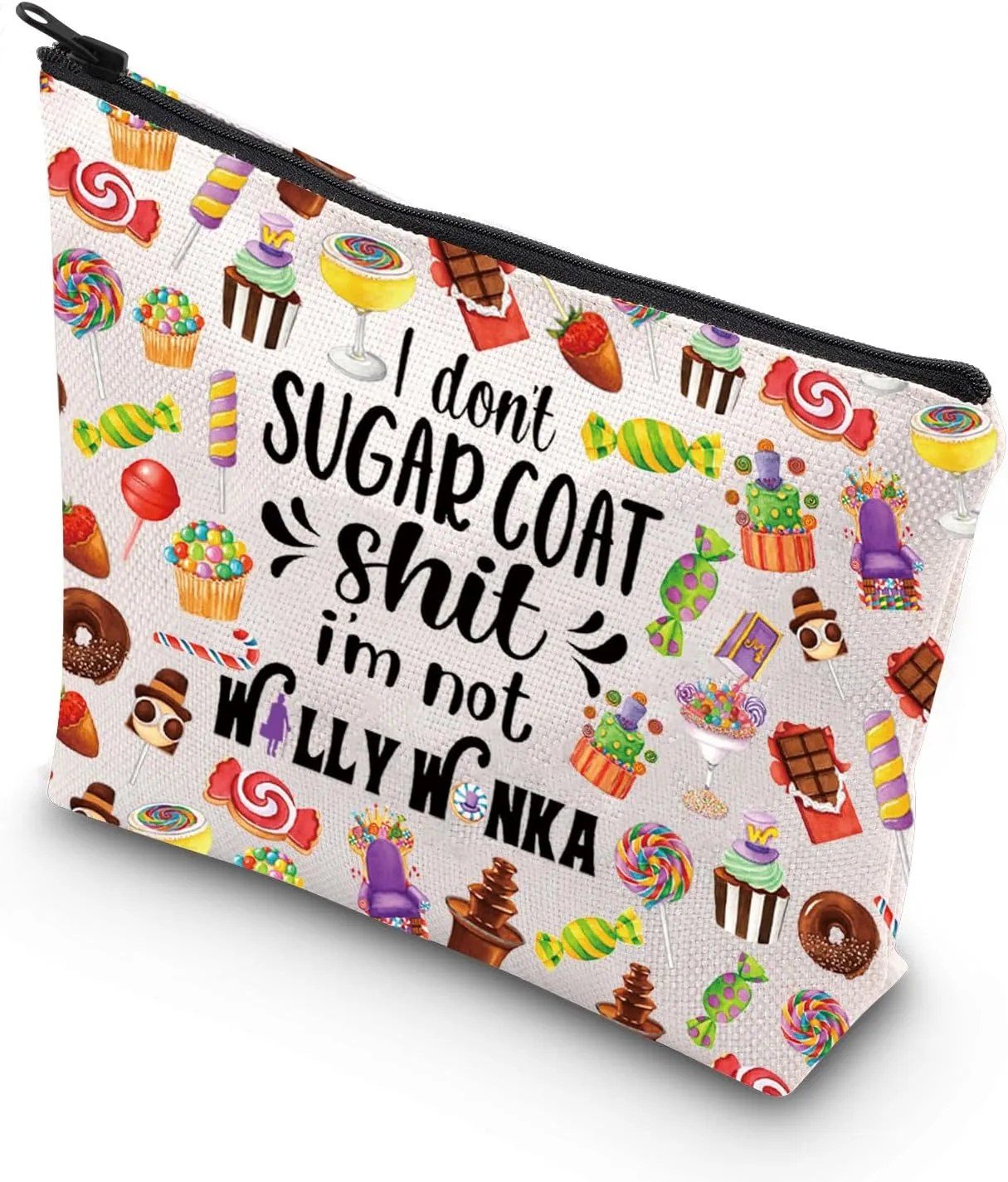 JNIAP Willy Chocolate Movie Makeup Bag Willy Fans Gifts I Don't Sugar Coat I'm Not Willy Chocolate Factory Zipper Pouch (I don't sugar coat)