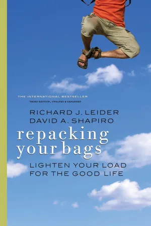 Repacking Your Bags: Lighten Your Load for the Good Life Paperback – August 10, 2012