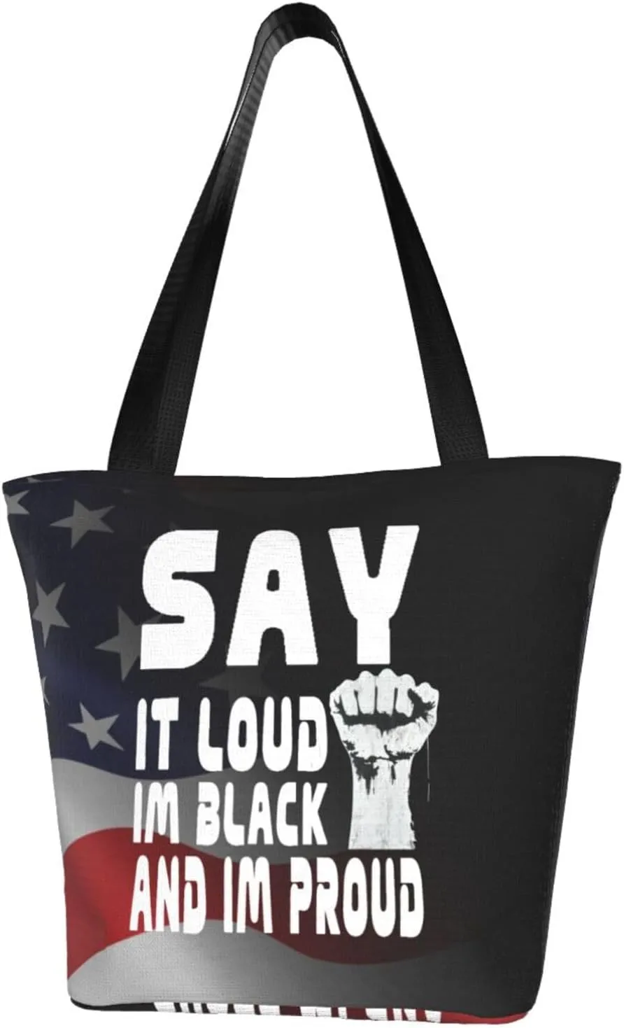 Say It Loud Im Black And Im Proud Fashion Shoulder Bag Large Capacity For Man Or Woman